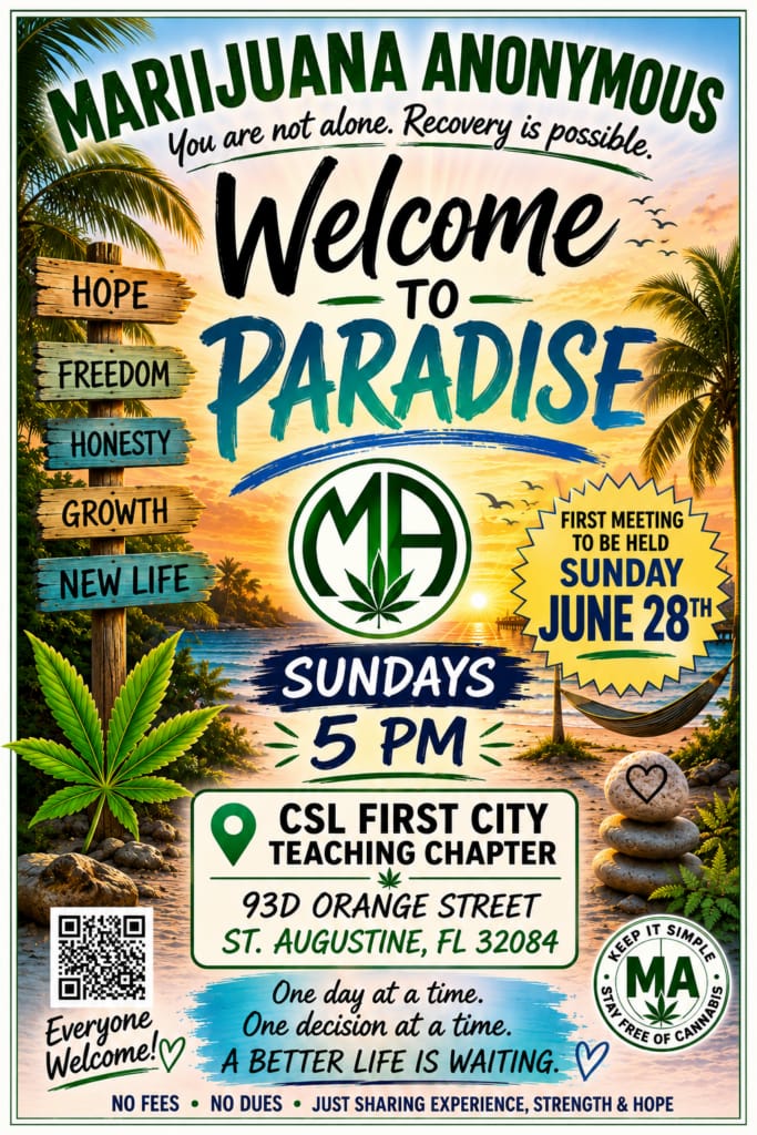 Marijuana Anonymous “Welcome to Paradise” flyer: Sundays at 5 PM at CSL First City Teaching Chapter, 93D Orange Street